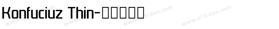 Konfuciuz Thin字体转换